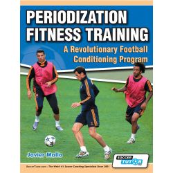 Periodization Fitness Training -  A Revolutionary Football Conditioning Program