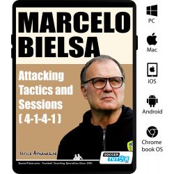 Marcelo Bielsa - Attacking Tactics and Sessions (4-1-4-1) - eBook Only