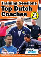 Training Sessions of the Top Dutch Coaches DVD - Vol.2